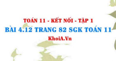 Bài 4.12 trang 82 SGK Toán 11 tập 1 Kết nối tri thức